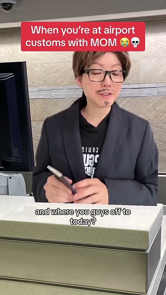 When you're at the airport customs with Korean mom.mp4