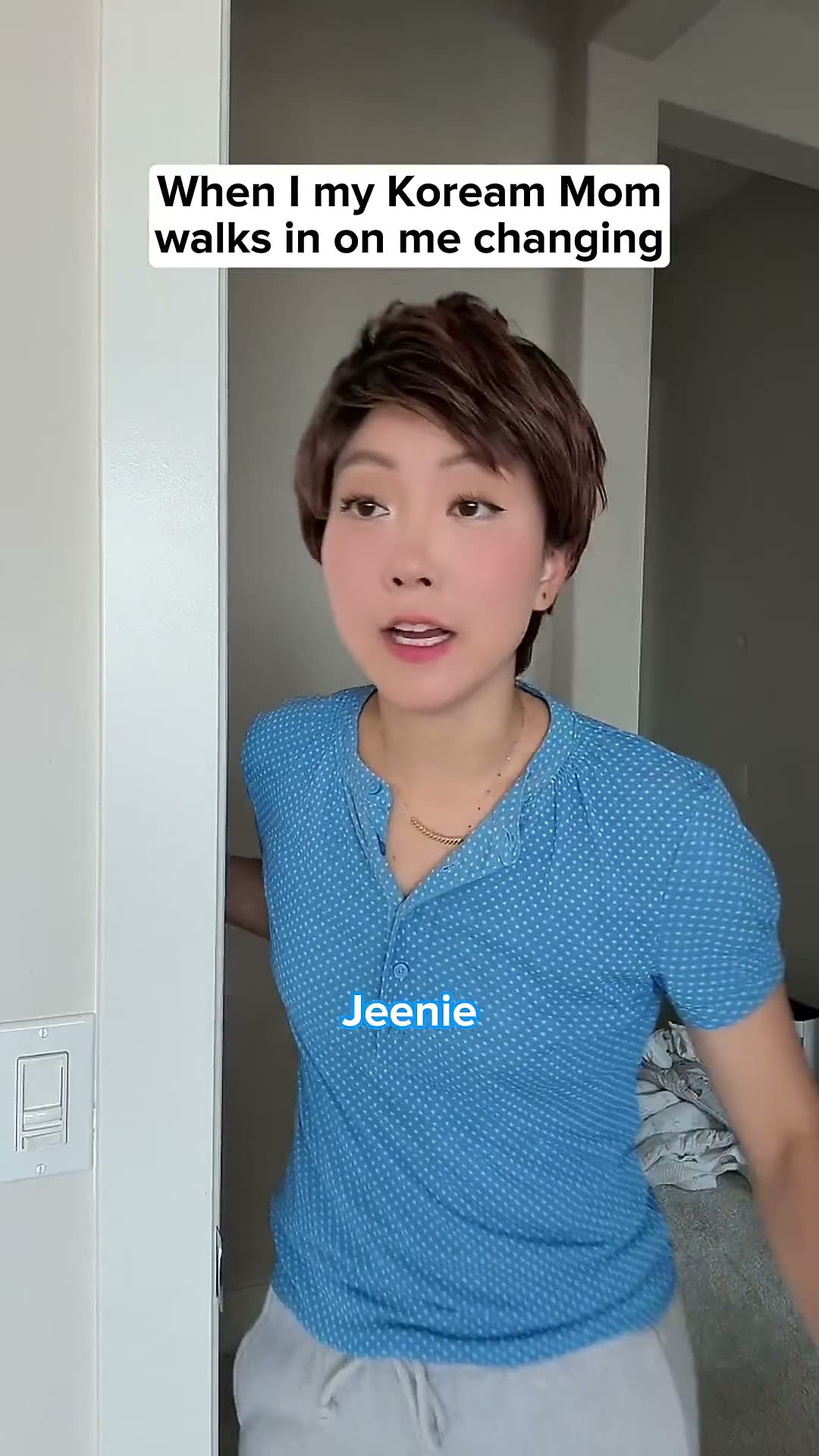 My Korean Mom when I’m changing.mp4