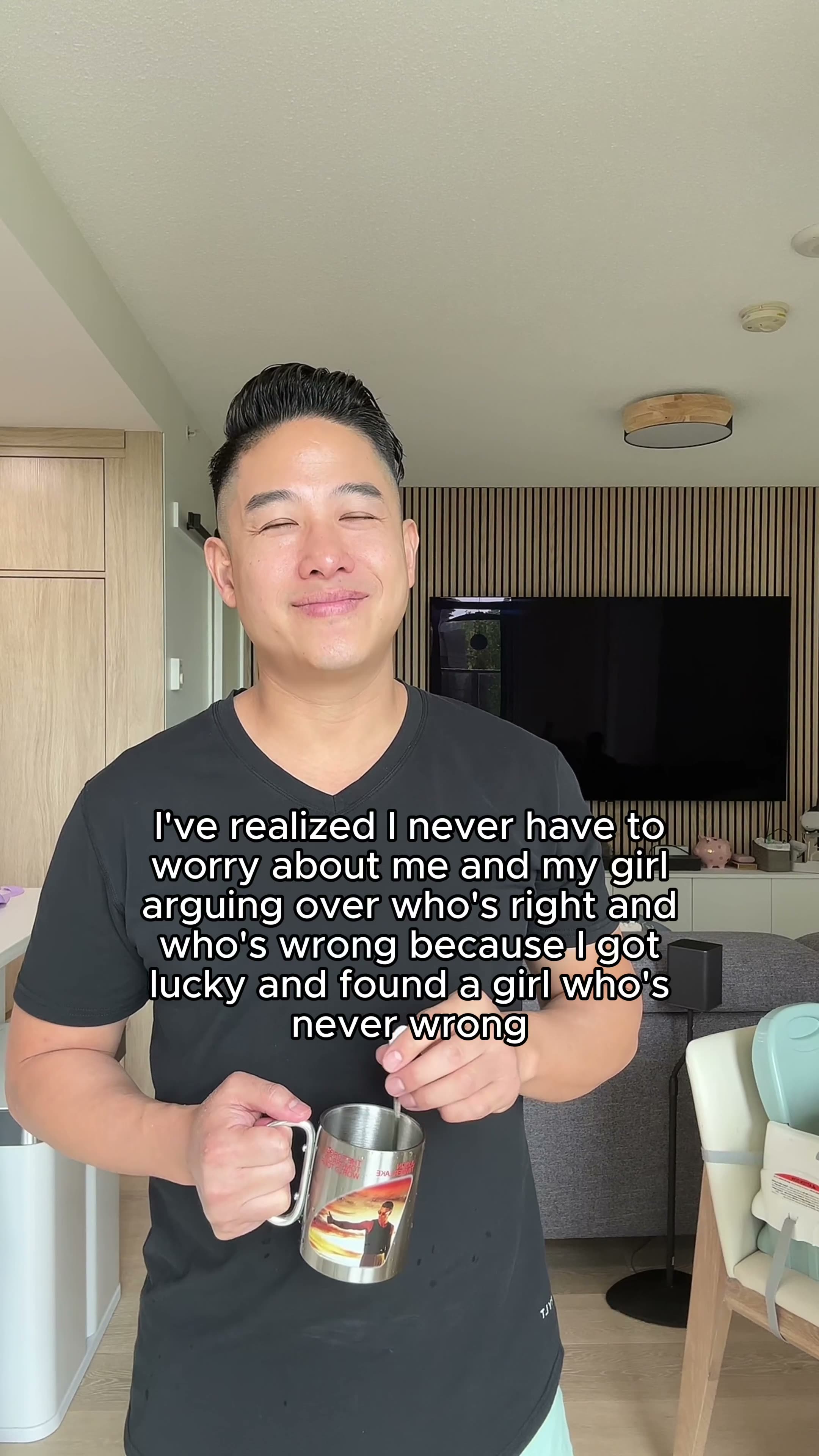 I've realized I never have to worry about me and my girl arguing over who's right and who's wrong because I got lucky and found a girl who's never wrong.mp4